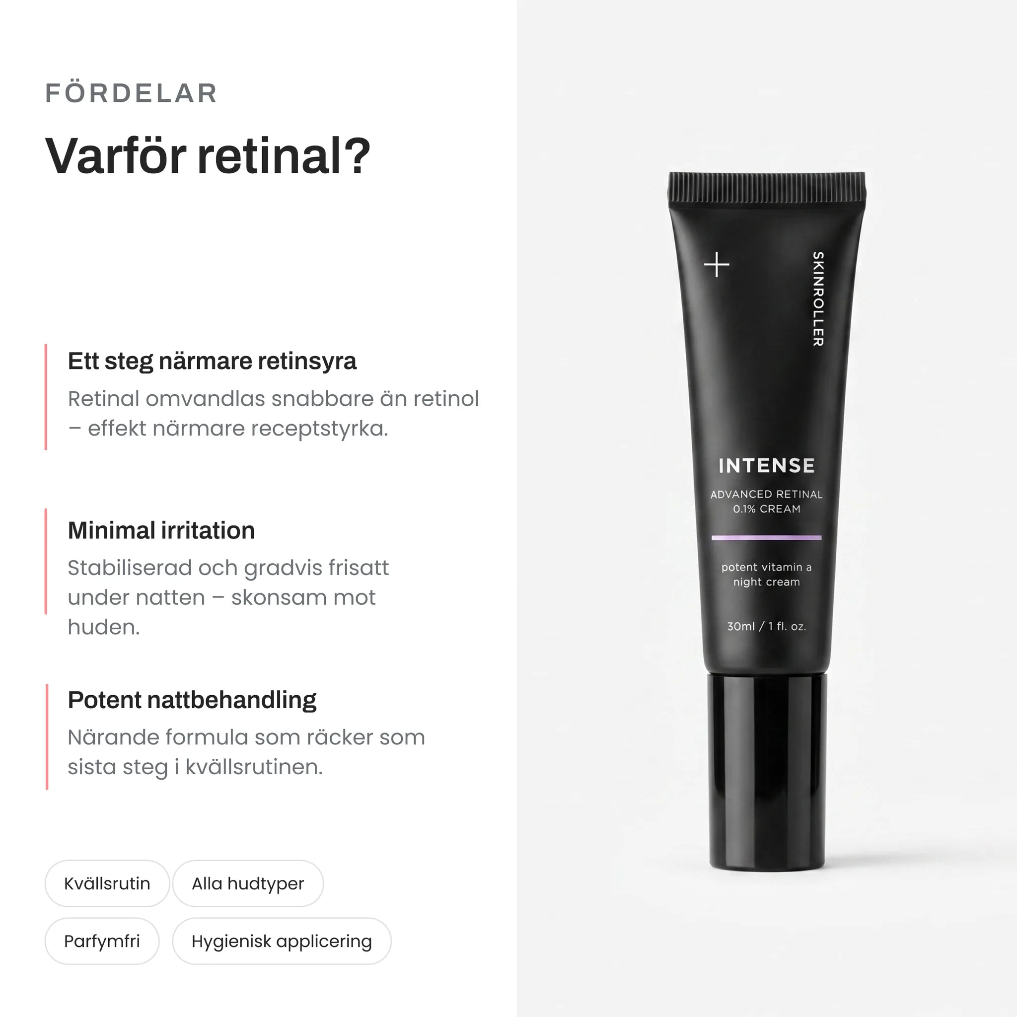 Image of Fördelar med retinal – omvandlas snabbare än retinol, stabiliserad med minimal irritation, potent nattbehandling för alla hudtyper.